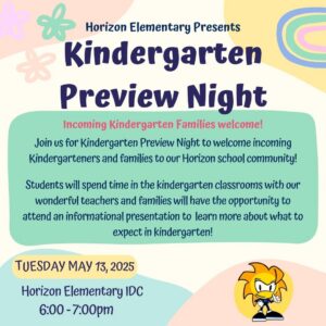 Informational graphic for Horizon Elementary's Kindergarten Preview Night
