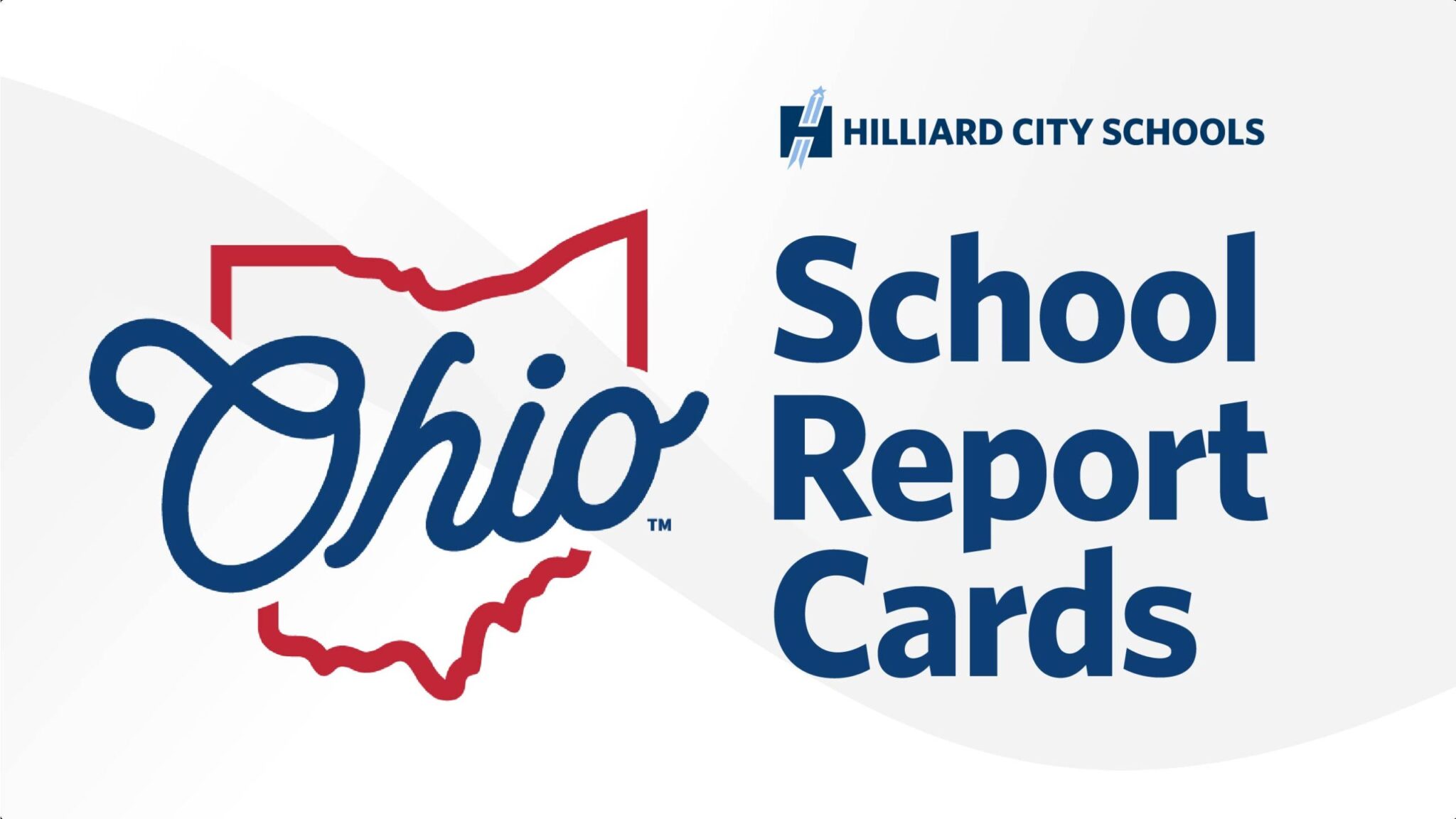 Hilliard City Schools Celebrates Results on the 2023/24 Ohio Report