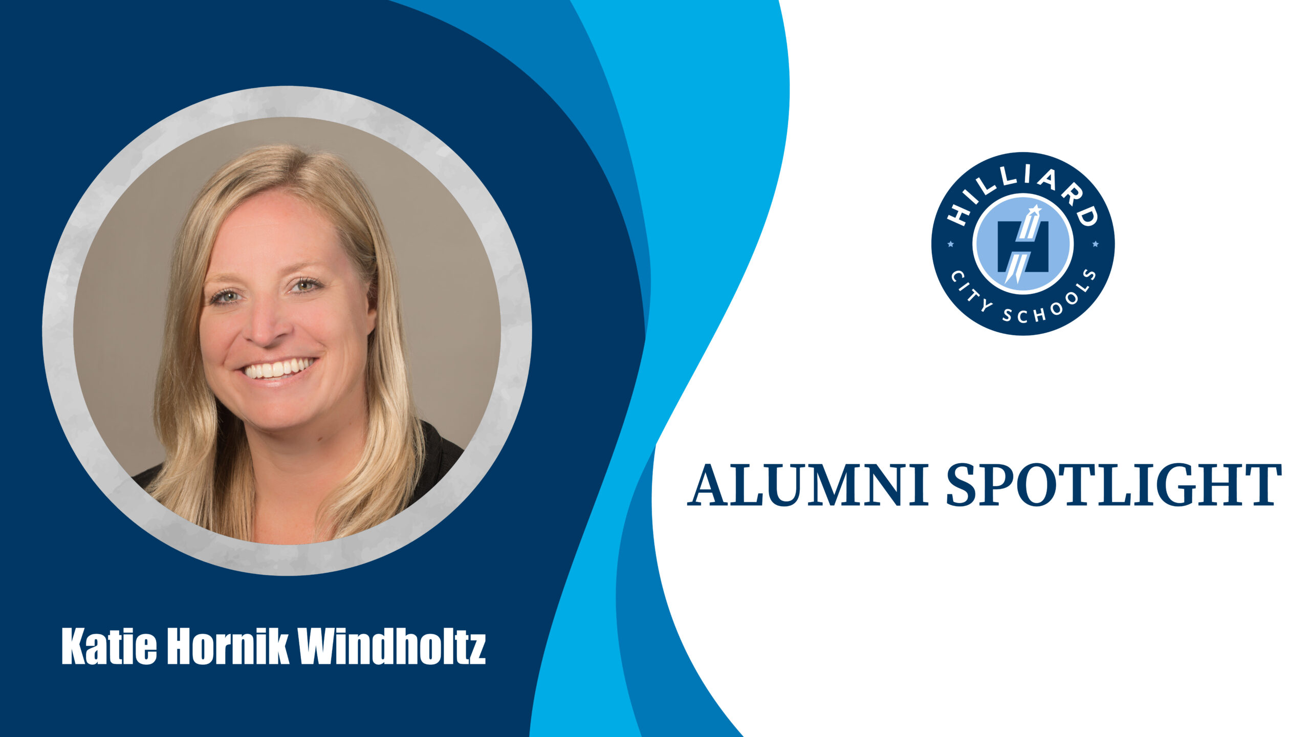 Alumni Spotlight – Katie Hornik Windholtz