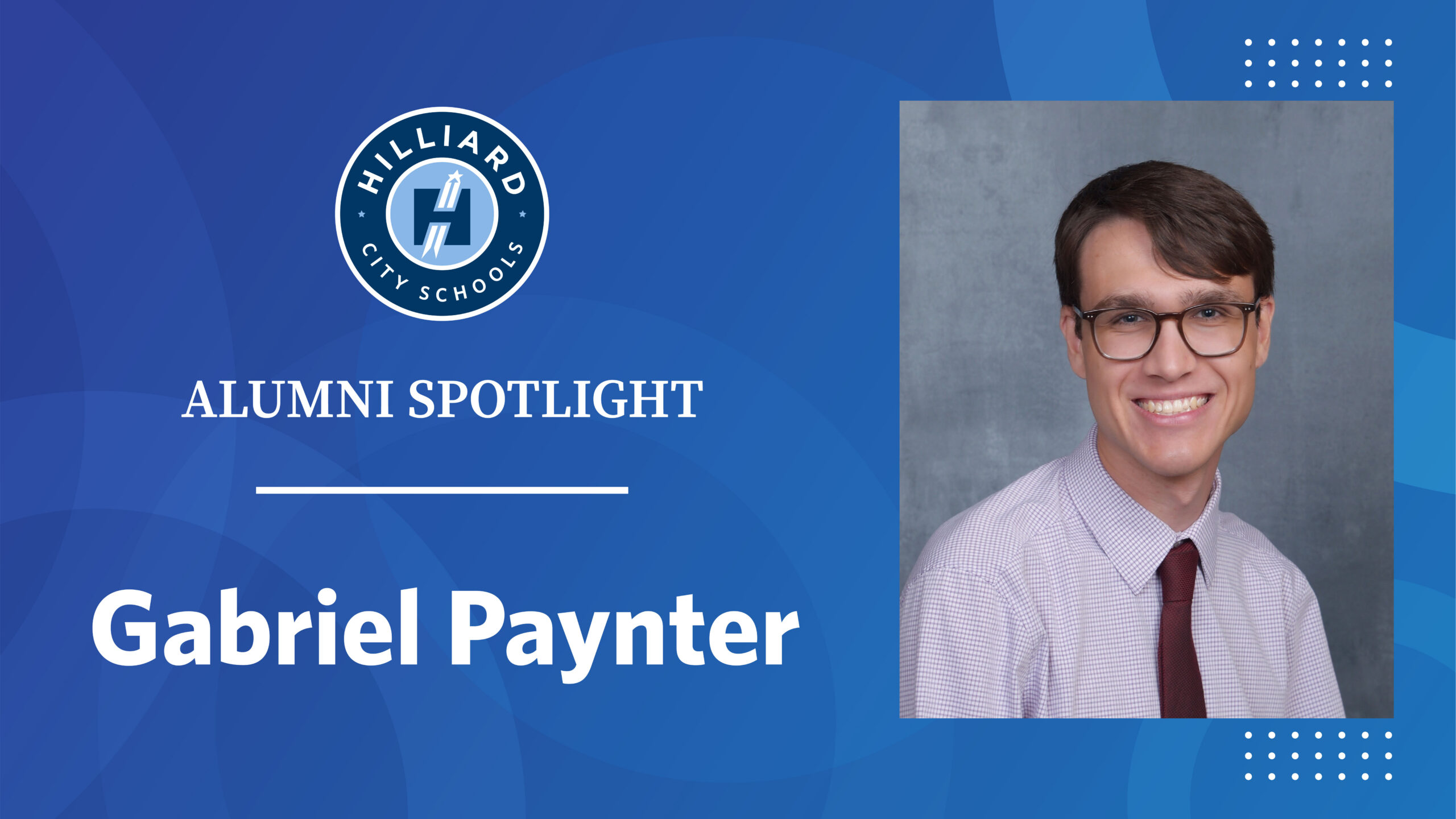Alumni Spotlight – Gabriel Paynter