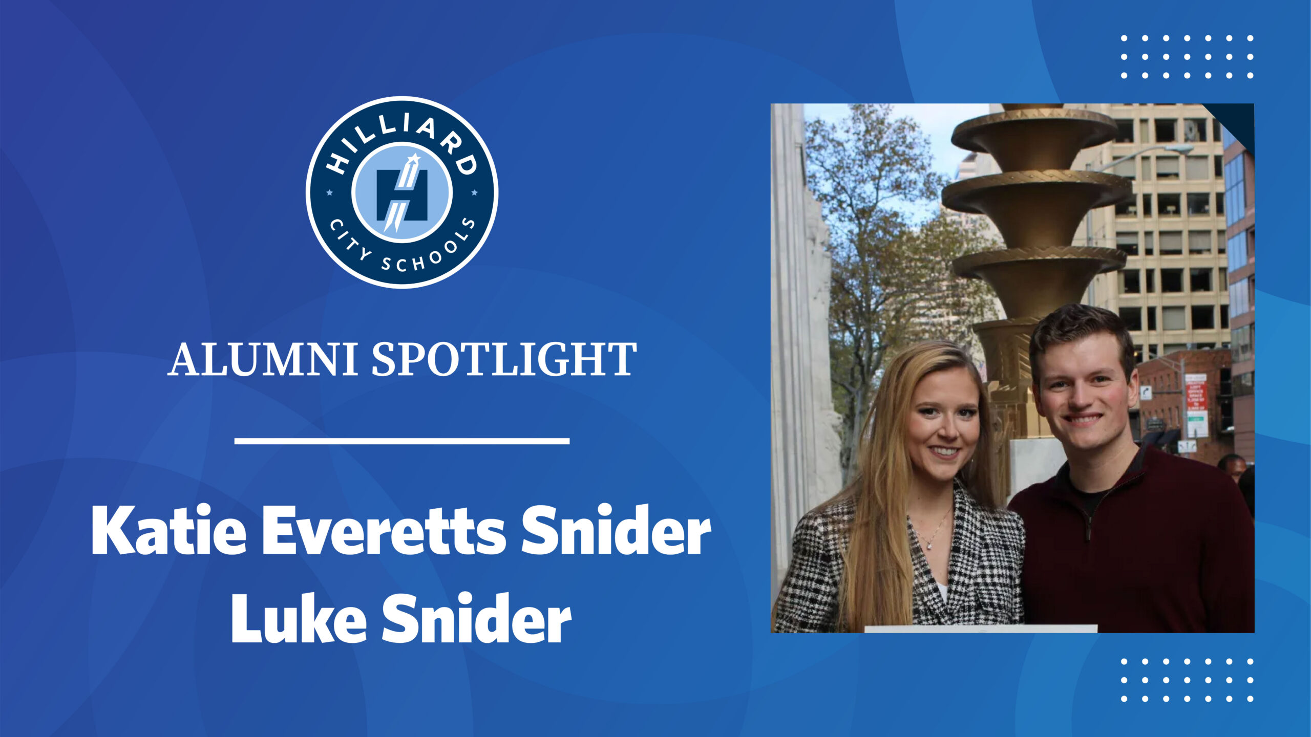 Alumni Spotlight – Katie Everetts Snider & Luke Snider