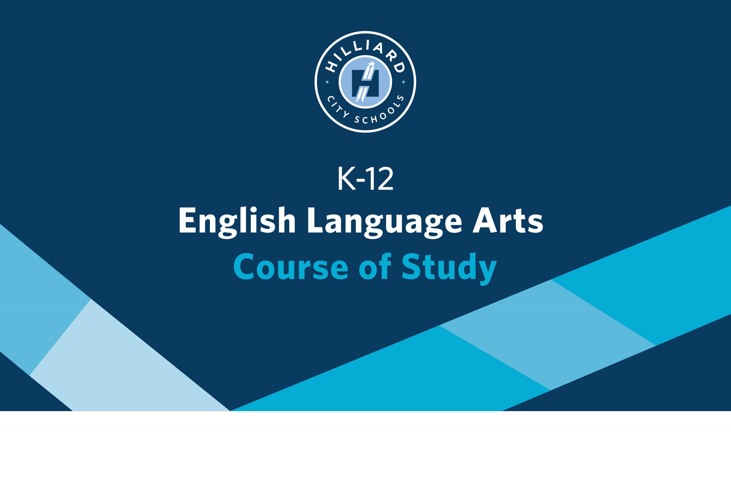 K-12 English Language Arts Draft Course of Study Preview