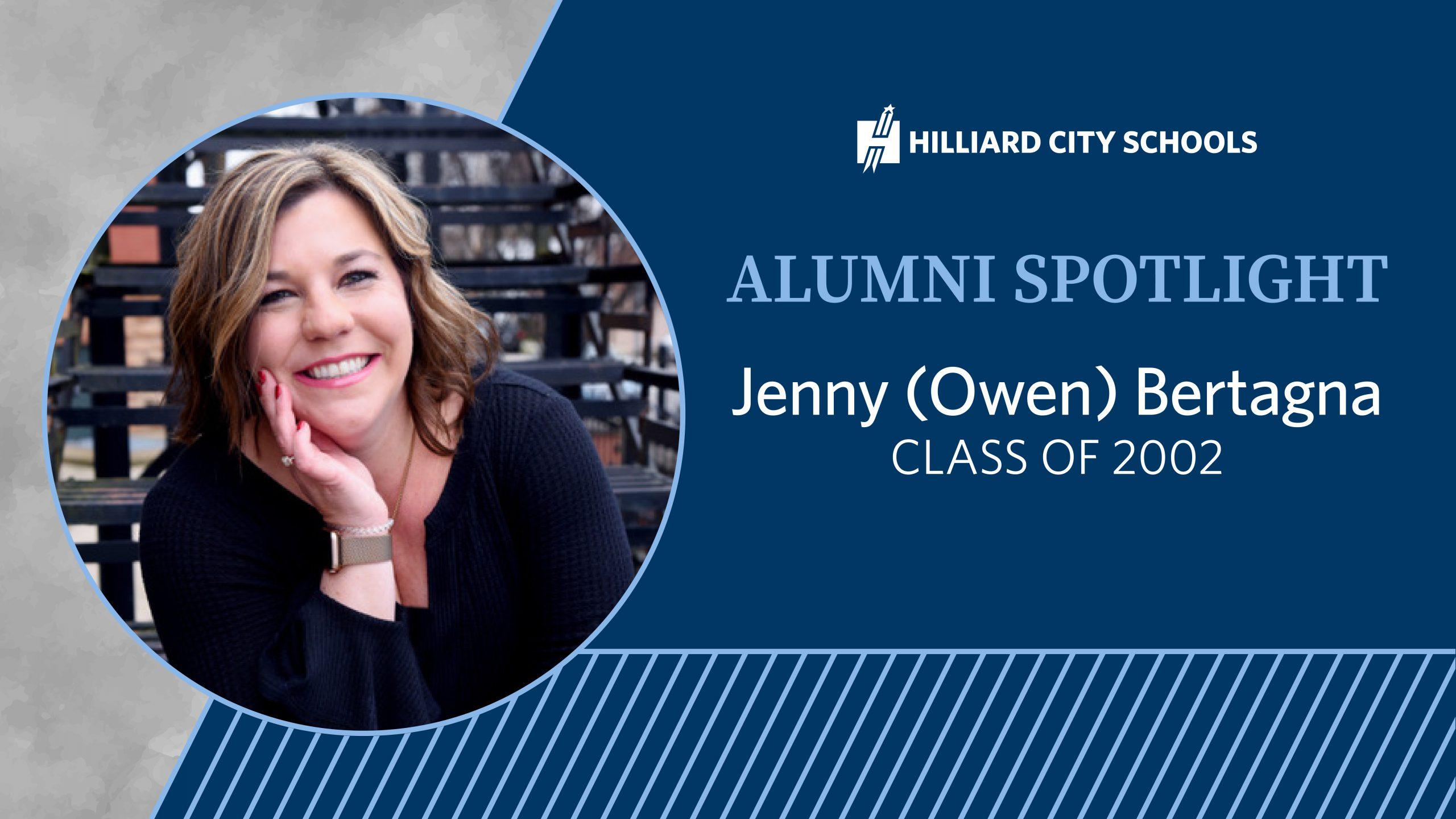 Alumni Spotlight – Jenny (Owen) Bertagna