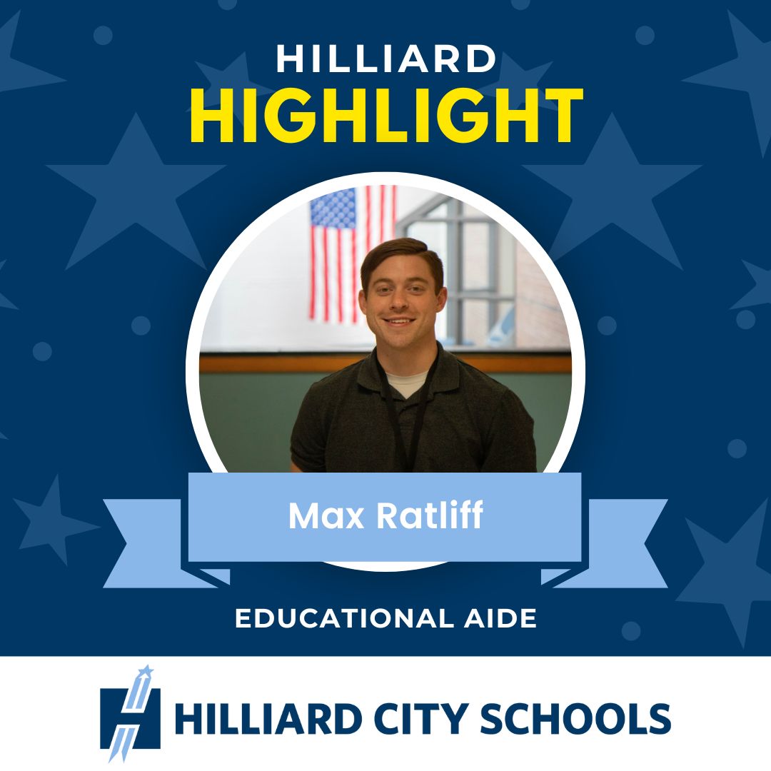 Hilliard Highlight – Max Ratliff, Educational Aide, Boy’s Soccer Assistant Coach, Darby High School