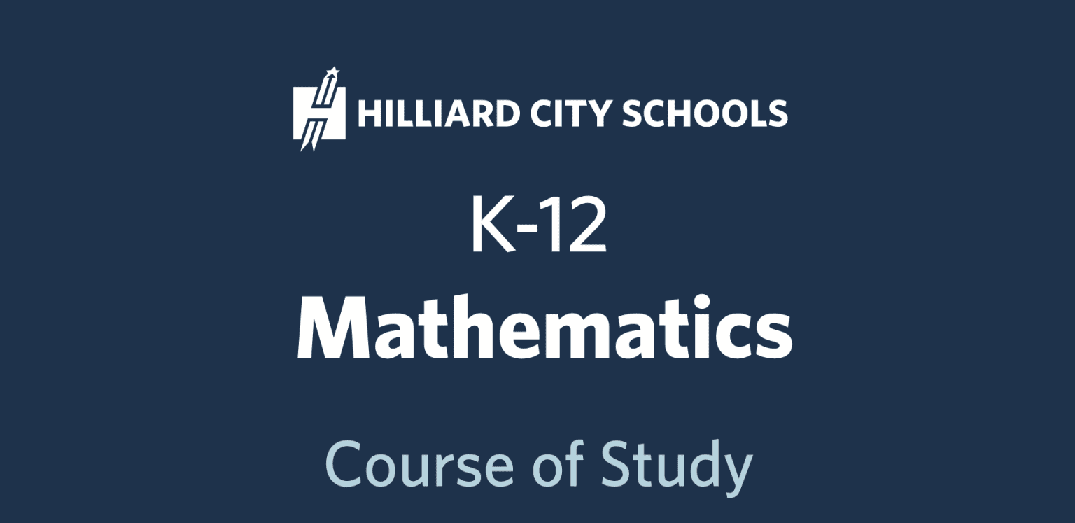 K12 Math Course of Study Preview Hilliard City Schools