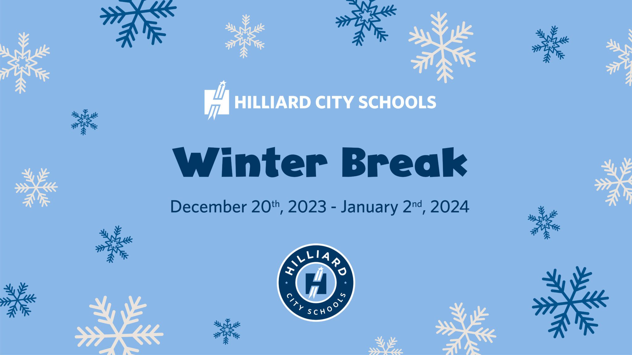 Winter Break – Hilliard City Schools